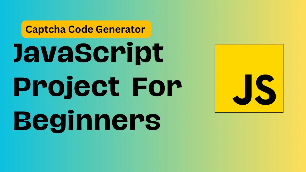 Captcha Code Generator Using HTML CSS and JavaScript 